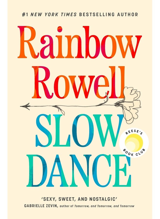 Slow Dance: The Reese's Book Club Pick romance about star-crossed lovers and the power of second chances